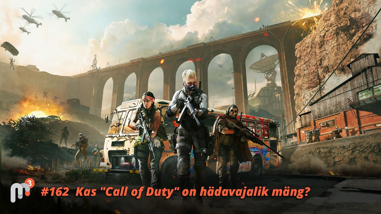Meile Meeldib Mängida #162 Kas “Call of Duty” on hädavajalik mäng?