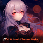 Meile Meeldib Mängida Meile Meeldib Mängida 199 - Vampiirid ja animetüdrukud