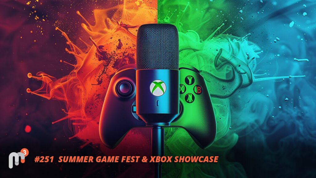 Meile Meeldib Mängida 251 - Summer Game Fest & Xbox Showcase