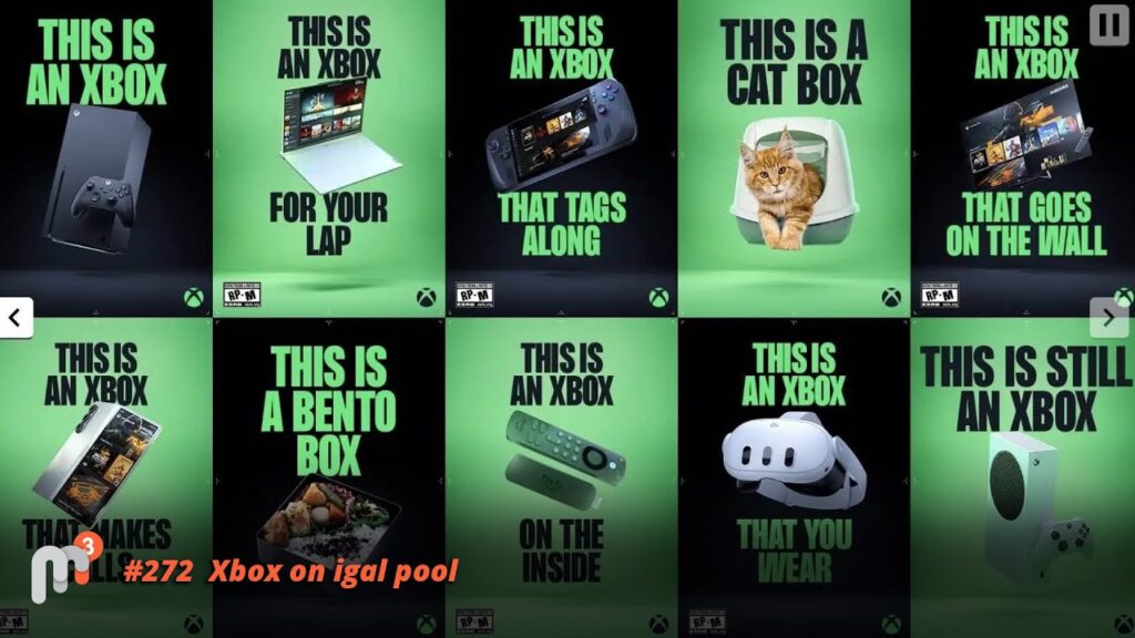 Meile Meeldib Mängida 272 - Xbox on igal pool