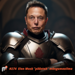Meile Meeldib Mängida Meile Meeldib Mängida 274 - Elon Musk "päästab" mängumaailma